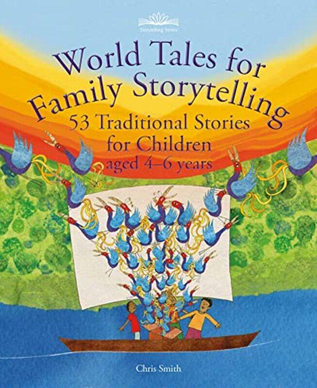 

World Tales for Family Storytelling by Chris Smith-Paperback