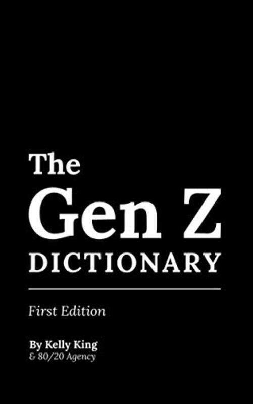 

The Gen Z Dictionary , Paperback by Gagnier, Francoise - Tanford, James - Marvin, Stefania