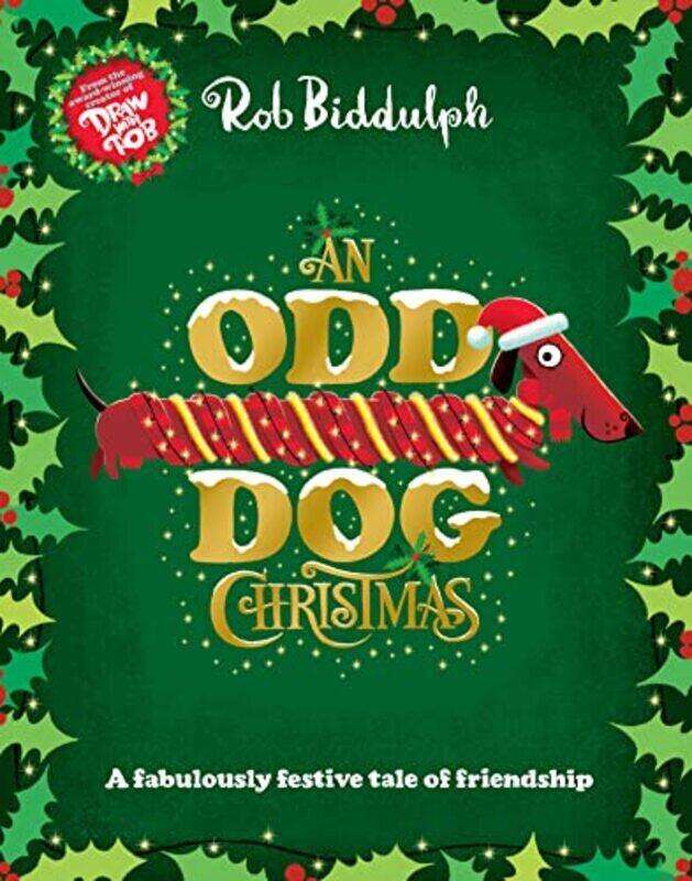 

An Odd Dog Christmas,Paperback by Biddulph, Rob