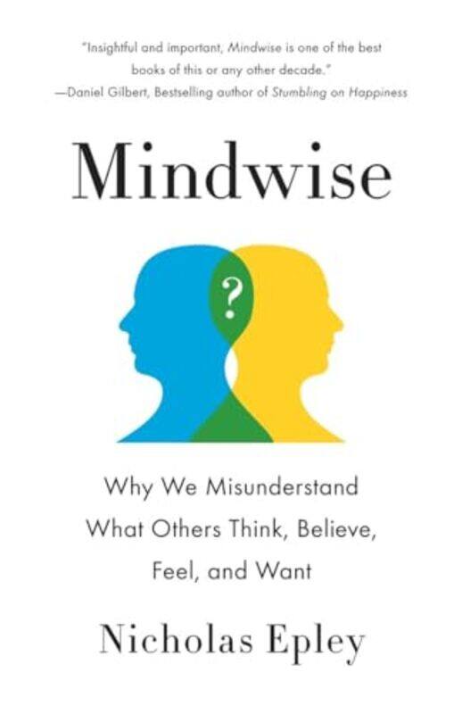 

Mindwise By Epley Nicholas - Paperback