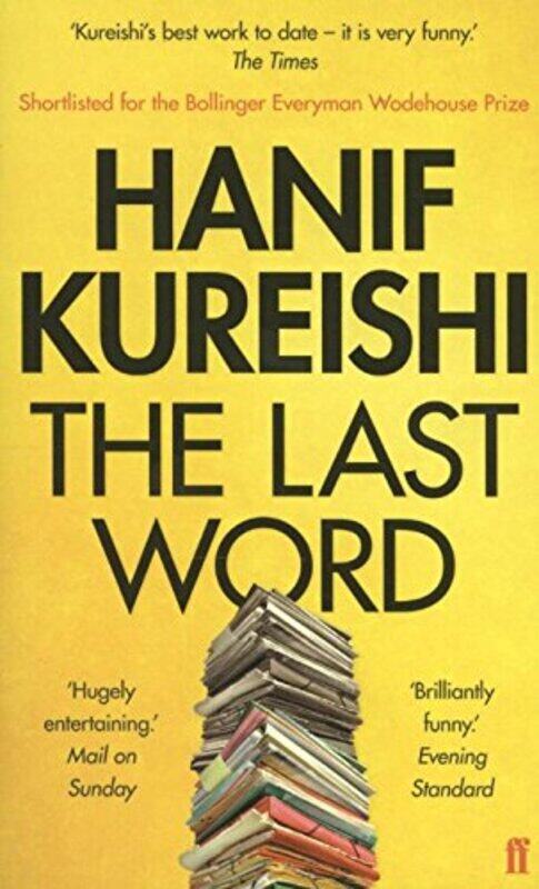 

The Last Word, Paperback Book, By: Hanif Kureishi