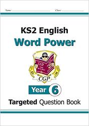 Ks2 English Year 6 Word Power Targeted Question Book By CGP Books - CGP Books Paperback