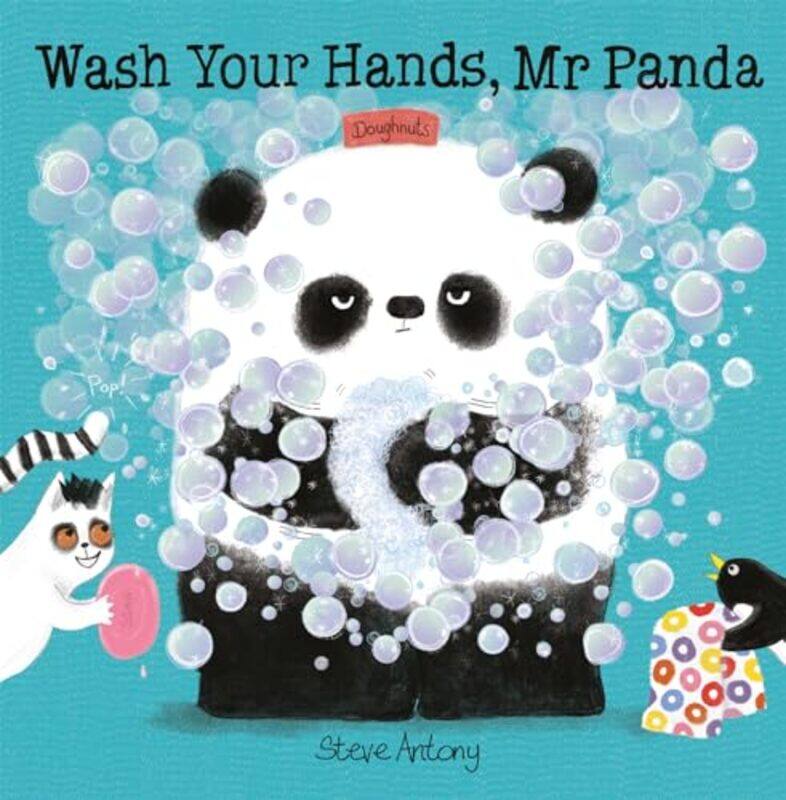 

Wash Your Hands Mr Panda by Steve Antony-Hardcover