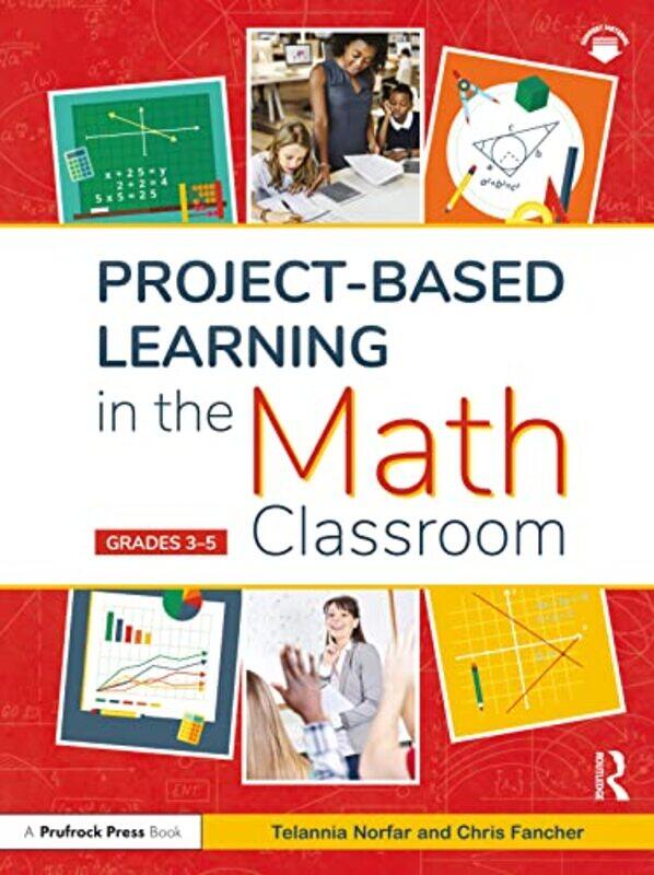 

ProjectBased Learning in the Math Classroom by Hsiao-Hung Pai-Paperback