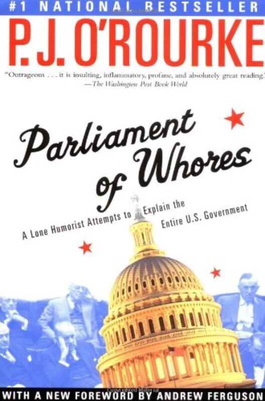 

Parliament Of Whores By Orourke P J - Paperback