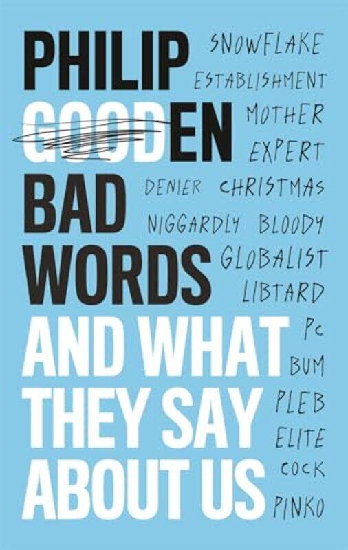 

Bad Words by Philip Gooden-Hardcover