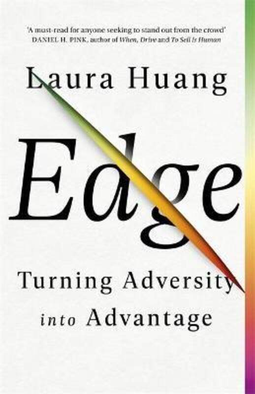 

Edge: Turning Adversity into Advantage.paperback,By :Huang Laura