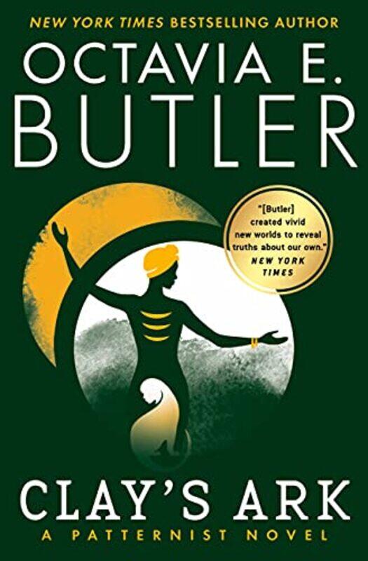 

Clays Ark By Butler Octavia E - Paperback