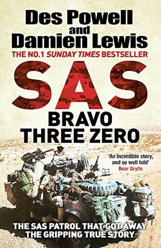 

SAS Bravo Three Zero: The Gripping True Story,Paperback,by:Lewis, Damien - Powell, Des