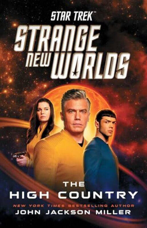 

Star Trek Strange New Worlds The High Country by John Jackson Miller-Paperback