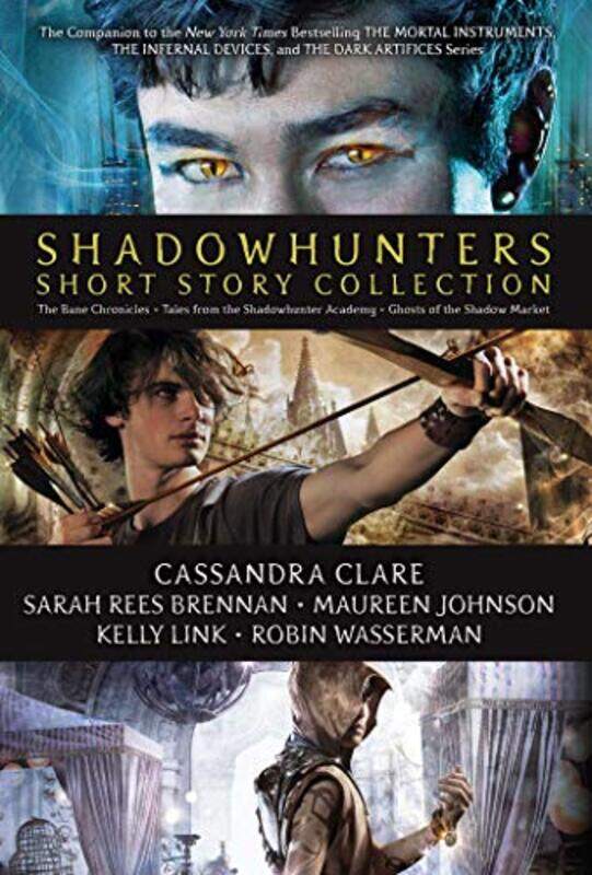 

Bx-Shadowhunters Short Story Coll By Clare Cassandra - Hardcover