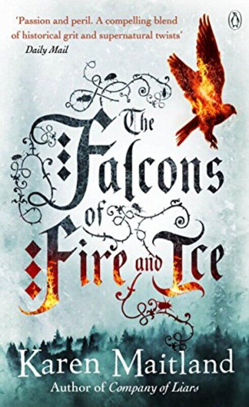 

The Falcons of Fire and Ice by Karen Maitland-Paperback