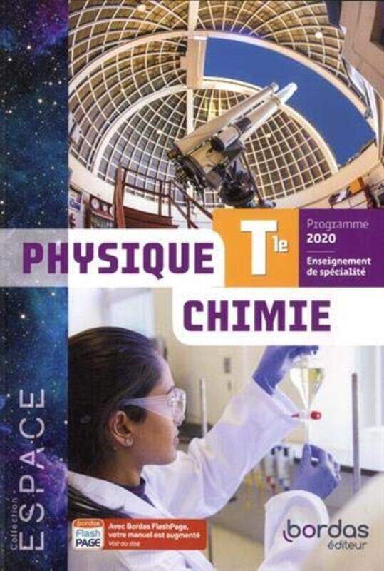 

Espace Physique Chimie Sp Cialit Tle 2020 Manuel De L' L Ve By Collectif Paperback