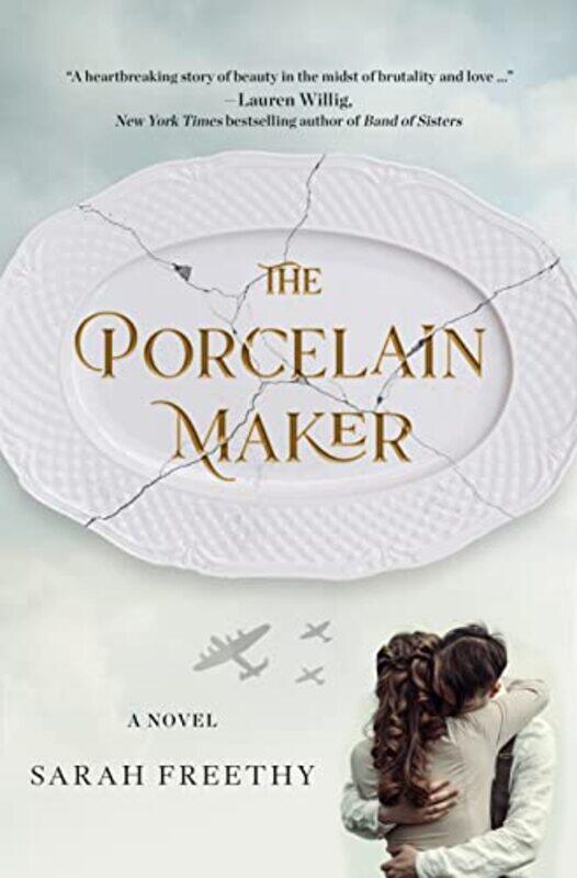 

The Porcelain Maker by Sarah Freethy-Hardcover