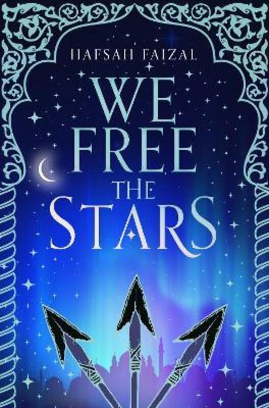 We Free the Stars, Paperback Book, By: Hafsah Faizal