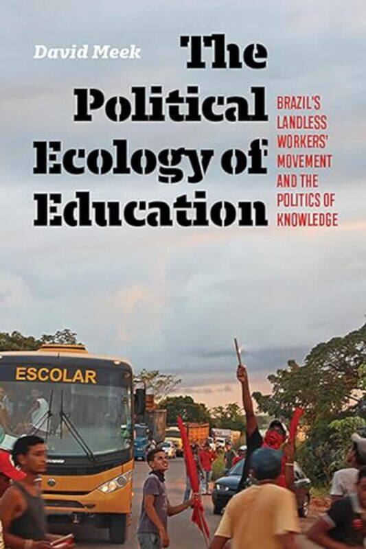 

The Political Ecology of Education by Paperblanks-Paperback