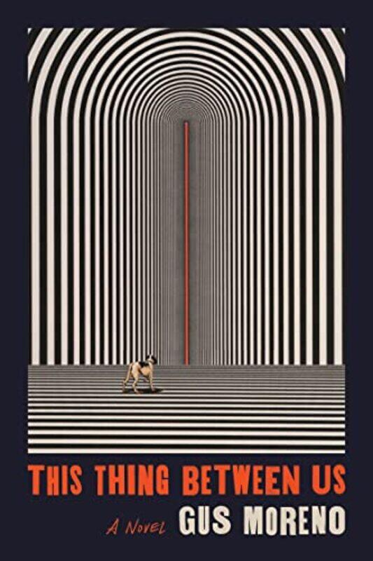 

This Thing Between Us by Gus Moreno-Paperback