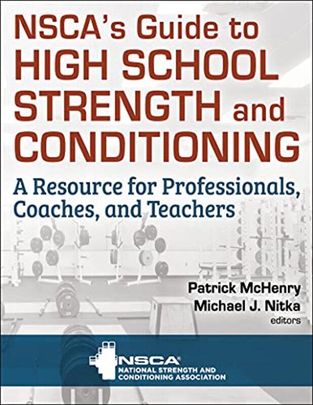 

NSCAs Guide to High School Strength and Conditioning by Janay Brown-Wood-Paperback