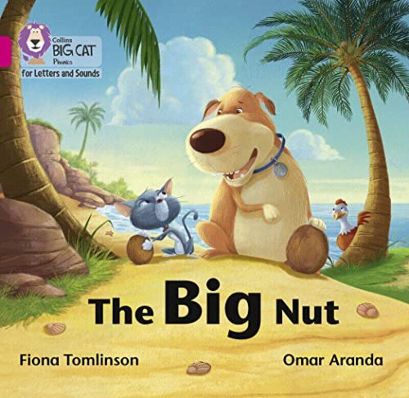 

Collins Big Cat Phonics For Letters And Sounds The Big Nut Band 01Bpink B By Tomlinson, Fiona - Aranda, Omar - Collins Big Cat - Paperback