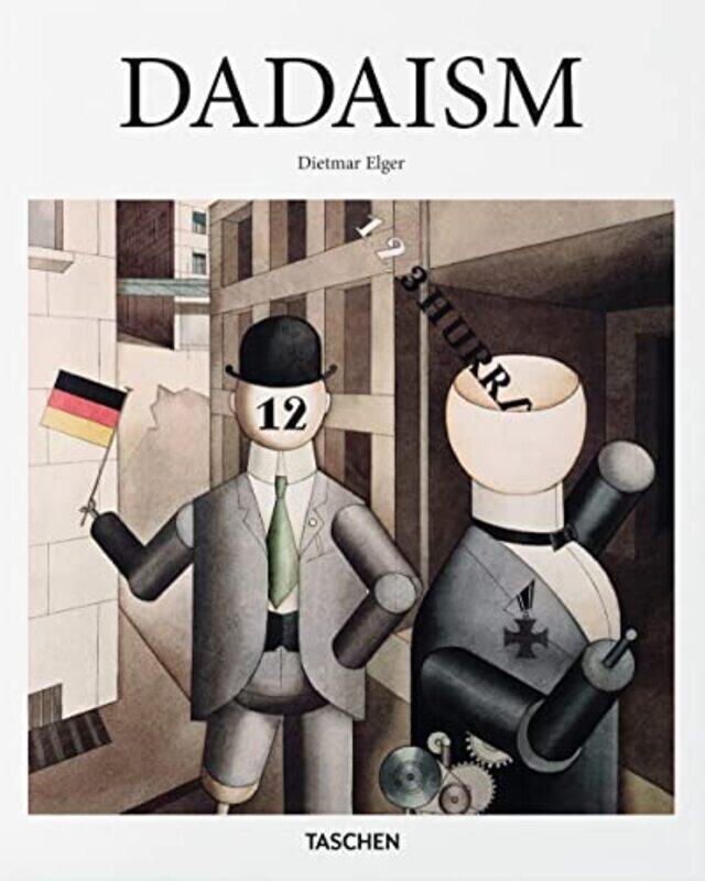 

Dadaism By Dietmar Elger - Hardcover
