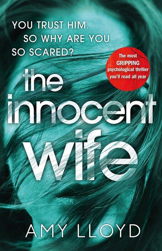 

The Innocent Wife, Paperback Book, By: Amy Lloyd