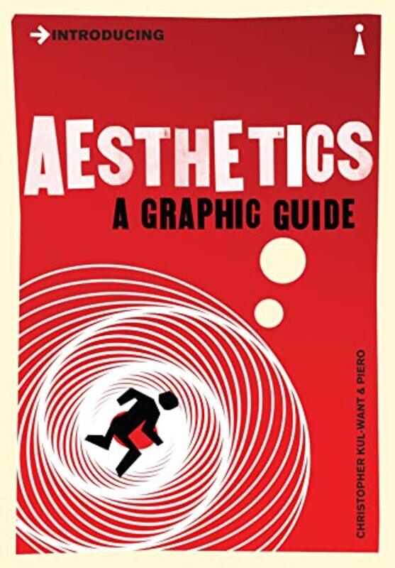 

Introducing Aesthetics by Christopher Kul-WantPiero Pierini-Paperback