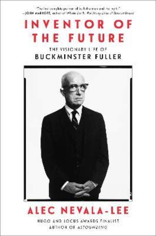 

Inventor of the Future,Hardcover, By:Alec Nevala-Lee