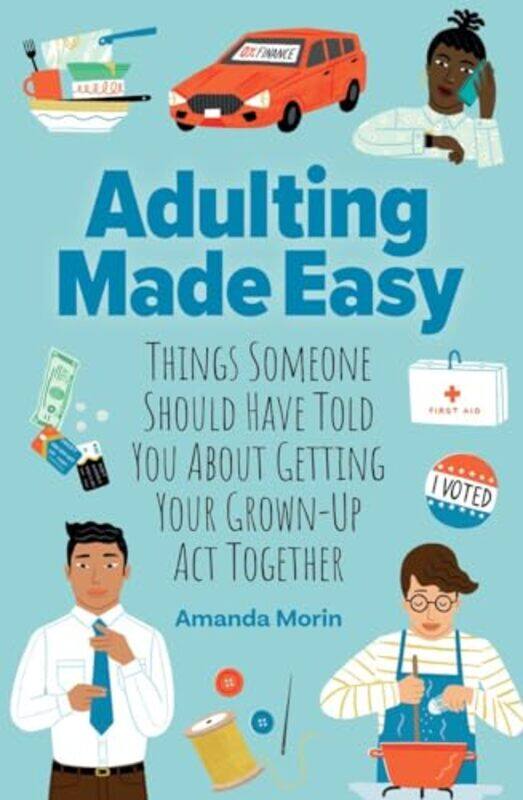 

Adulting Made Easy by Amanda Morin-Paperback