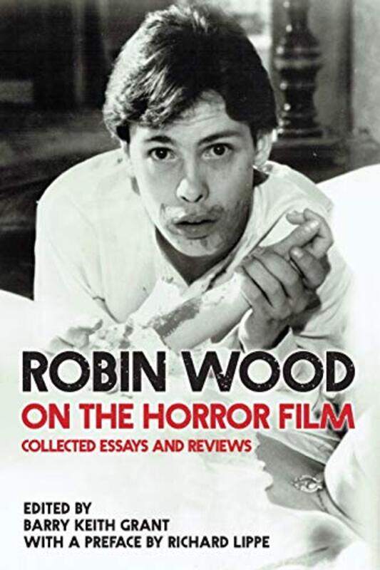 

Robin Wood on the Horror Film by Robin WoodBarry Keith Grant-Paperback