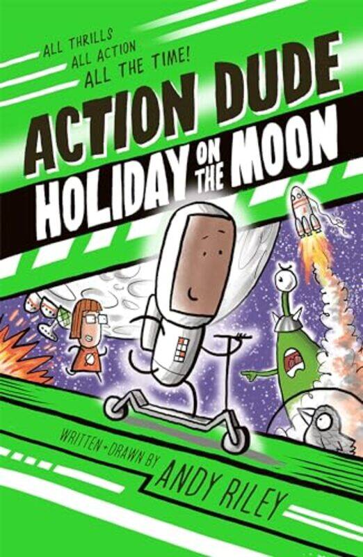 

Action Dude Holiday on the Moon by Andy Riley-Paperback