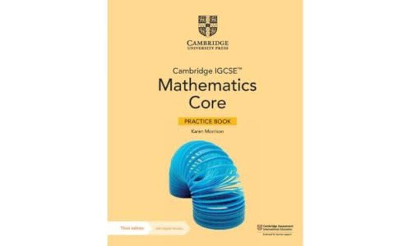 

Cambridge Igcse Tm Mathematics Core Practice Book With Digital Version 2 Years Access By Morrison, Karen -Paperback
