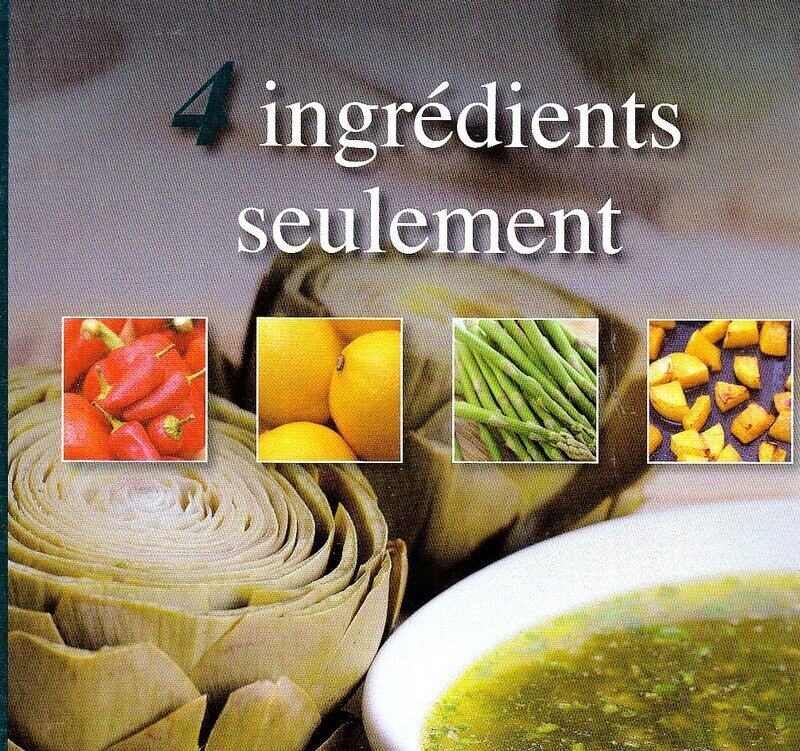

4 Ingredients Seulement, Hardcover Book, By: Veronique Dumont