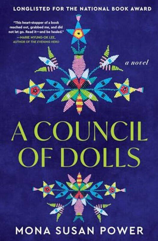 

A Council of Dolls by Mona Susan Power-Hardcover