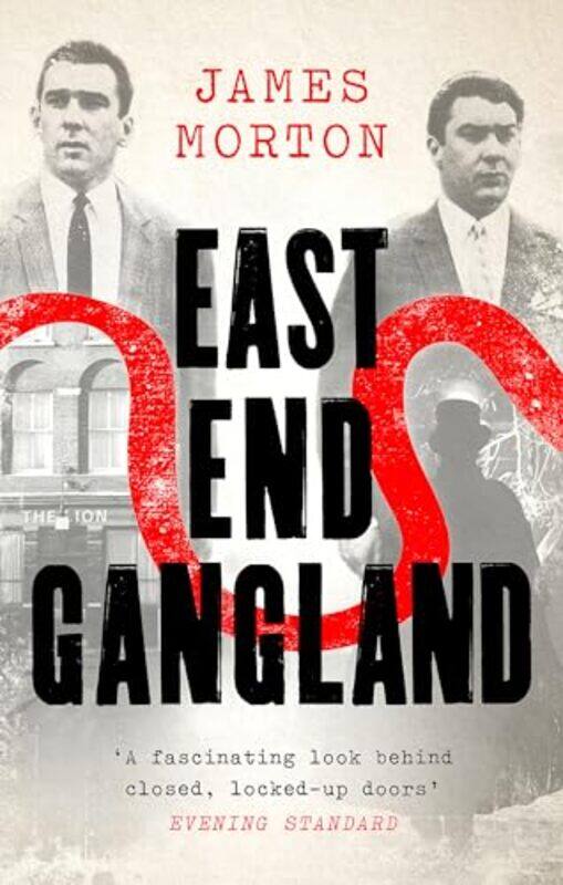 

East End Gangland by James Morton-Paperback