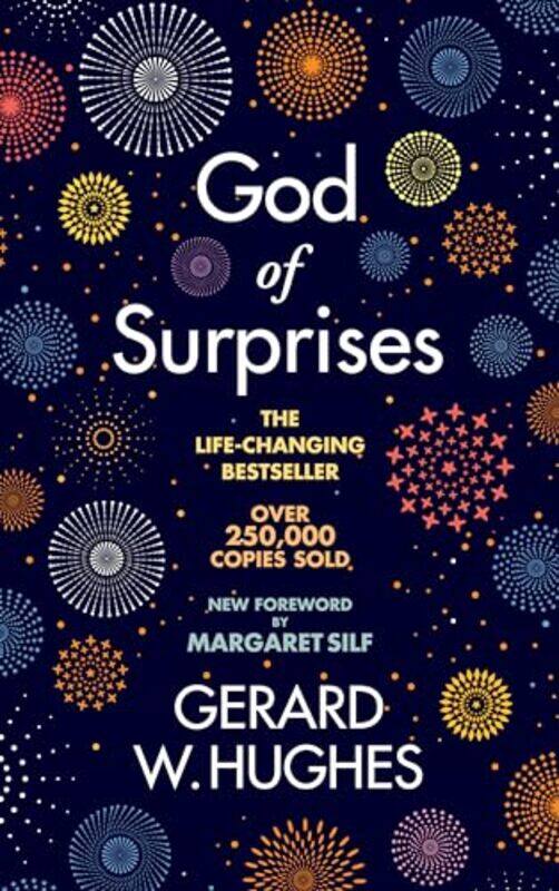 

God of Surprises NEW 2022 EDITION by Gerard W Hughes-Paperback