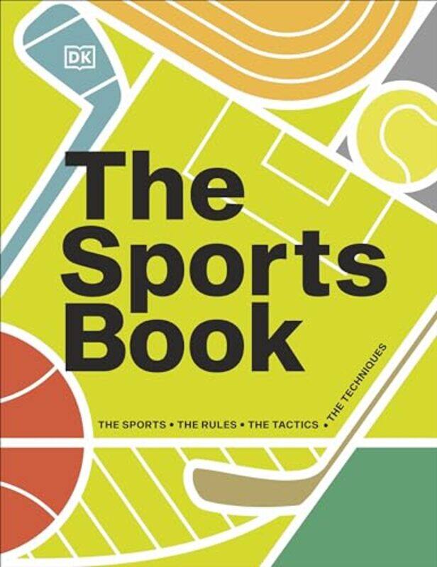 The Sports Book by DK - Hardcover