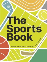 The Sports Book by DK - Hardcover