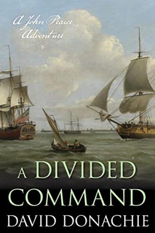 

A Divided Command by David Donachie-Paperback