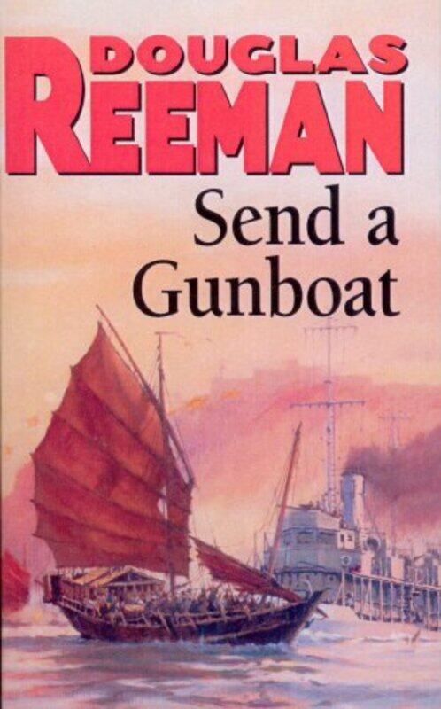 

Send a Gunboat by Douglas Reeman-Paperback