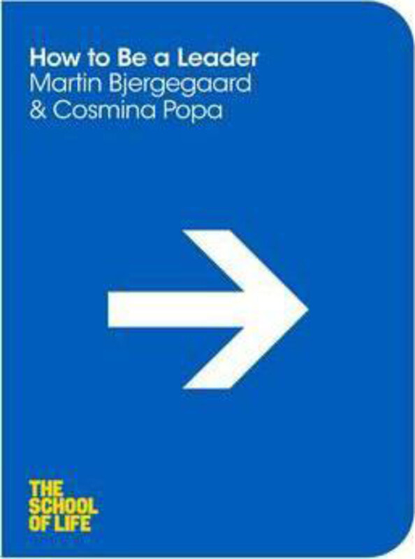 

How to be a Leader, Paperback Book, By: Martin Bjergegaard