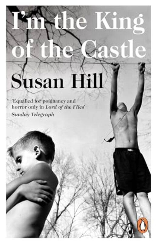 

Im the King of the Castle by Susan Hill-Paperback