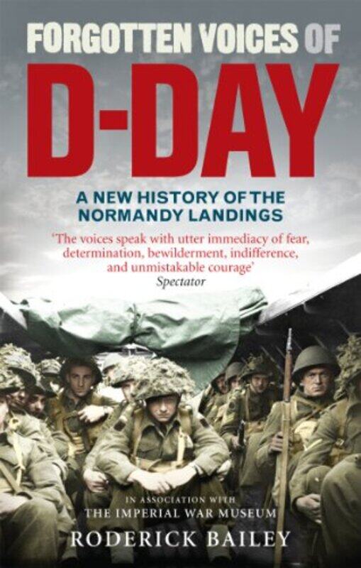 

Forgotten Voices of DDay by Roderick Bailey-Paperback