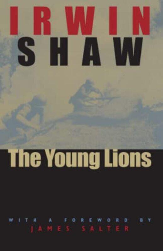 

The Young Lions by Irwin Shaw-Paperback