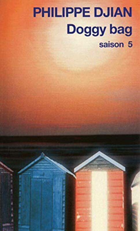 Doggy bag : Saison 5,Paperback,By:Philippe Djian