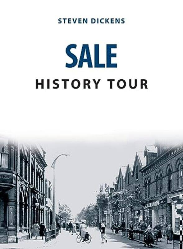 

Sale History Tour by Steven Dickens-Paperback