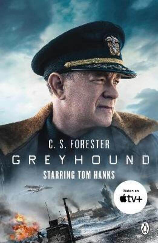 

Greyhound: Discover the gripping naval thriller behind the major motion picture starring Tom Hanks.paperback,By :Forester, C.S.