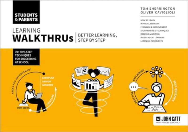 

Learning Walkthrus Students And Parents Better Learning Step By Step By Tom Sherrington - Paperback