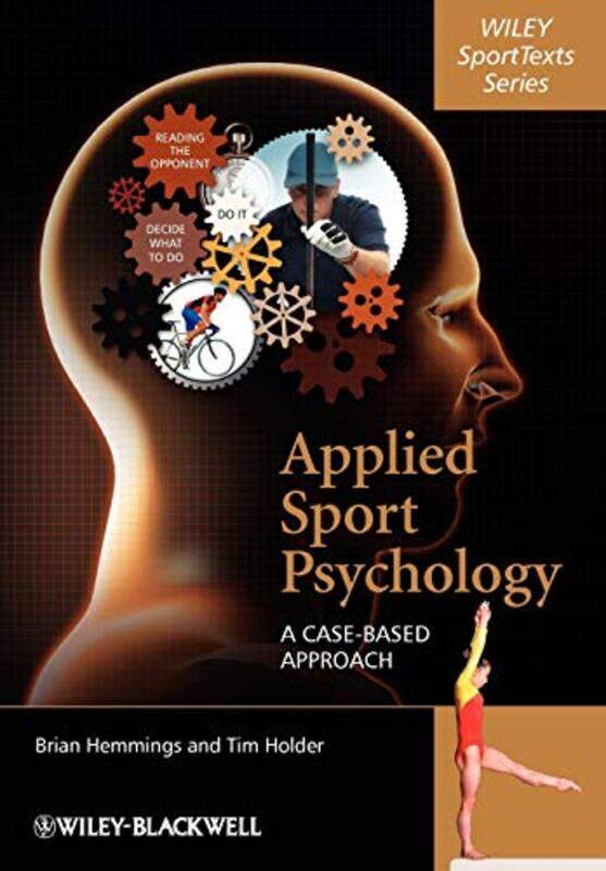 

Applied Sport Psychology by Brian HemmingsTim Holder-Paperback