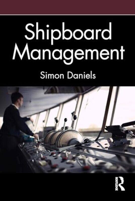 

Shipboard Management by Simon Daniels-Paperback