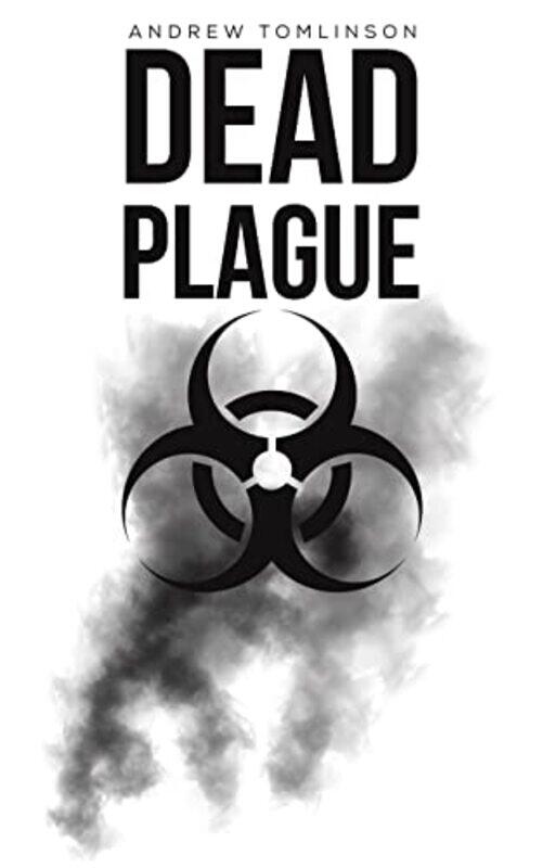 

Dead Plague by Andrew Tomlinson-Paperback